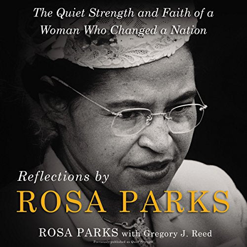 Reflections by Rosa Parks